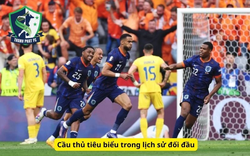 Cầu thủ tiêu biểu trong lịch sử đối đầu
