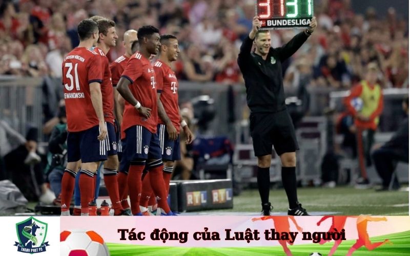 Tác động của Luật thay người