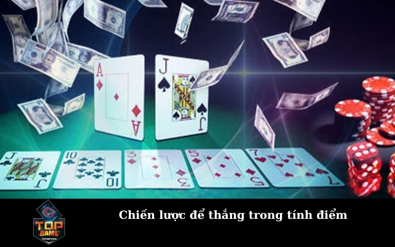 Chiến lược để thắng trong tính điểm