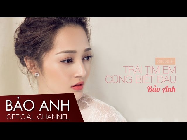 trai-tim-em-cung-biet-dau-bao-anh